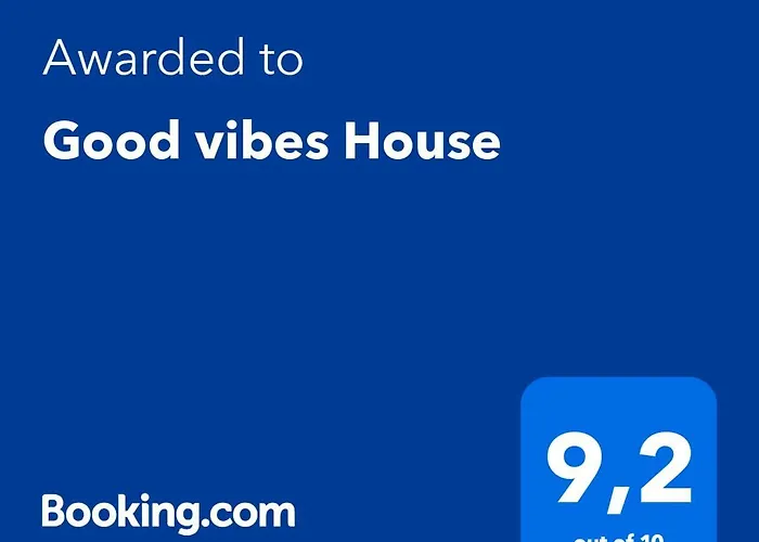 Good Vibes House *